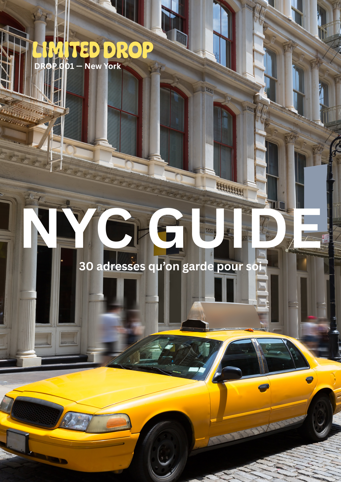 NYC Guide — 30 adresses qu'on garde pour soi